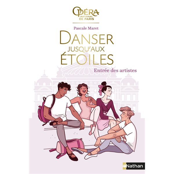 Entrée des artistes, Tome 1, Danser jusqu'aux étoiles