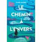 Le chemin à l'envers