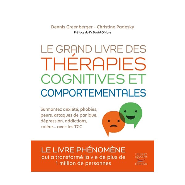 Le grand livre des thérapies cognitives et comportementales