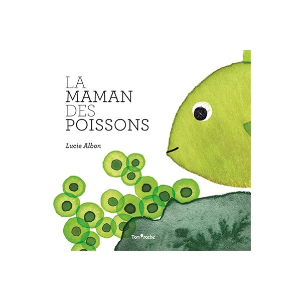 La maman des poissons