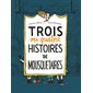 Trois ou quatre histoires de mousquetaires