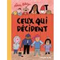 Ceux qui décident