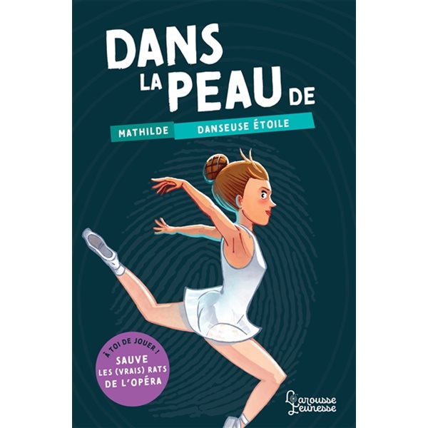 Dans la peau de Mathilde, danseuse étoile