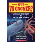 Qui va gagner? Le grand cachalot ou le calmar géant?