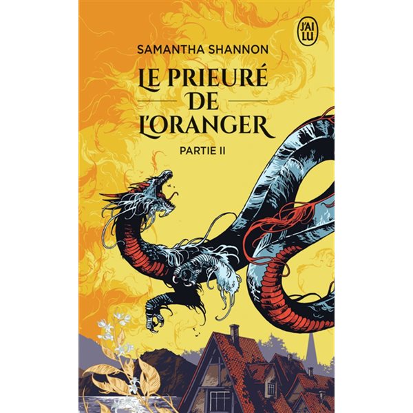 Le Prieuré de l'oranger, Tome 2