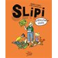 La révolution verte, Tome 2, Slipi