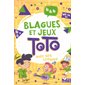 Blagues et jeux Toto