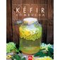 Kéfir, kombucha et autres boissons fermentées