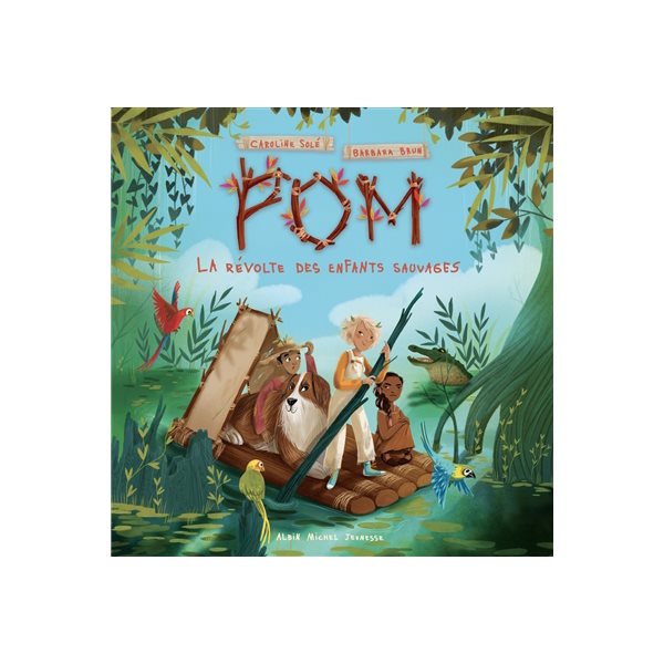 La révolte des enfants sauvages, Tome 1, Pom