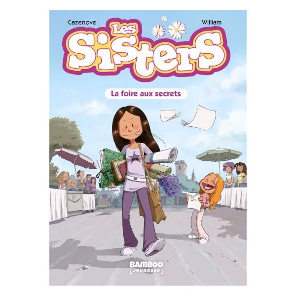 La foire aux secrets, Tome 7, Les sisters