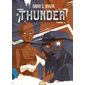 Par la foudre et les flammes, Tome 2, Thunder