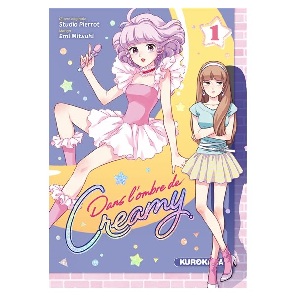 Dans l'ombre de Creamy T.01