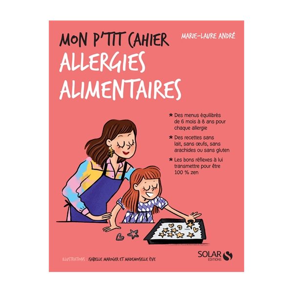 Mon p'tit cahier allergies alimentaires