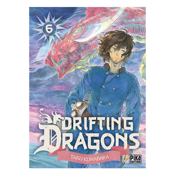 Drifting dragons T.06