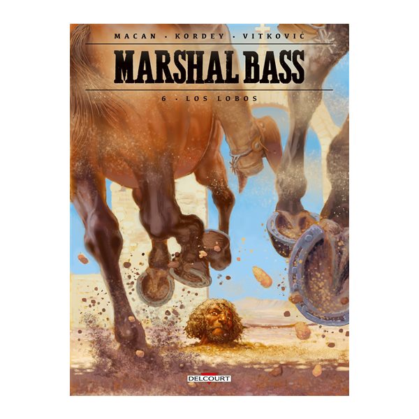 Los Lobos, Tome 6, Marshal Bass