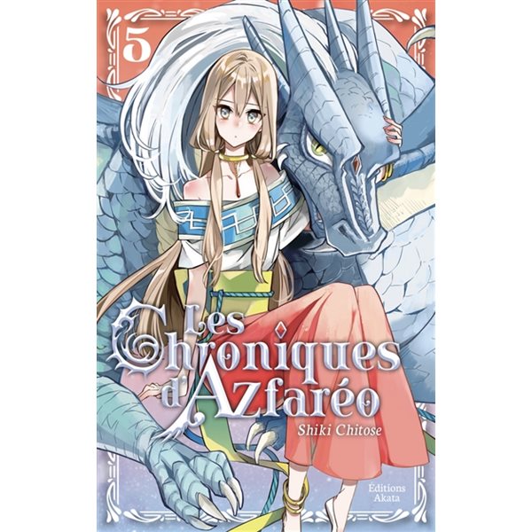 Les chroniques d'Azfaréo T.05