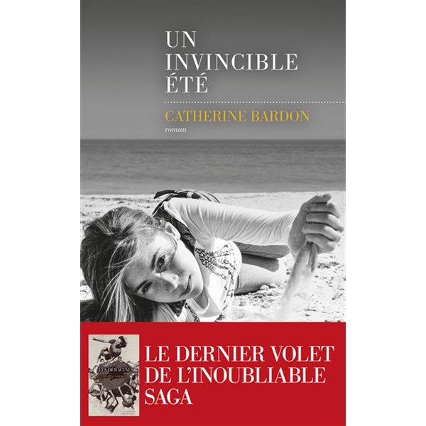 Un invincible été