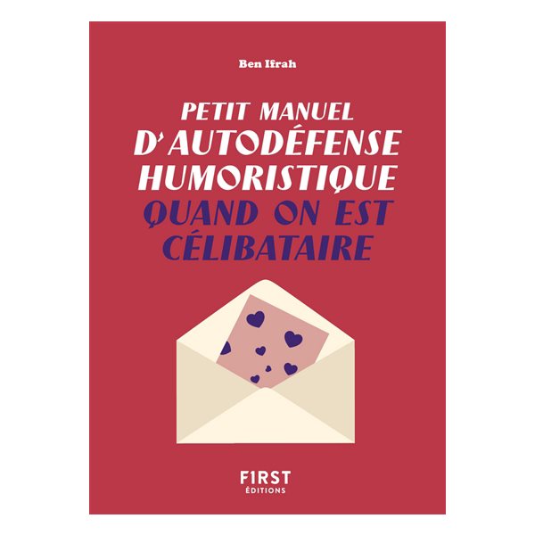 Petit manuel d'autodéfense humoristique quand on est célibataire