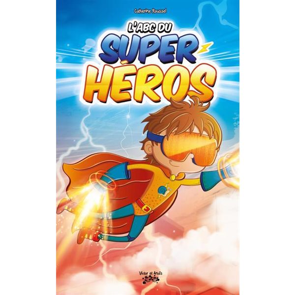 L'ABC du super héros