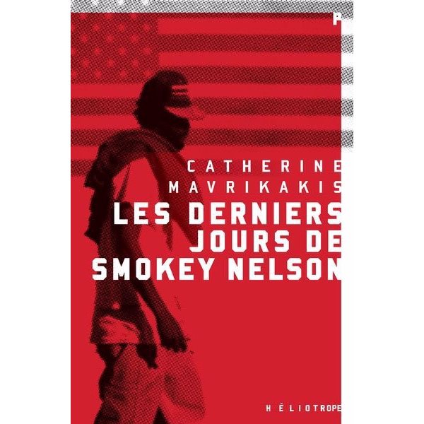 Les derniers jours de Smokey Nelson