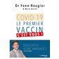 Covid-19, le premier vaccin, c'est vous !