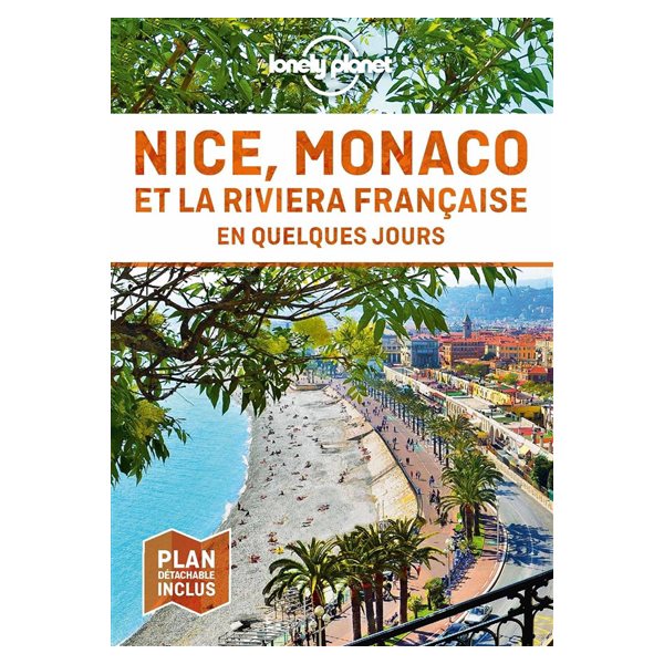 Nice, Monaco et la Riviera française en quelques jours