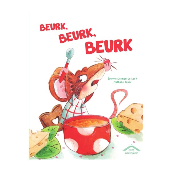 Beurk, beurk, beurk