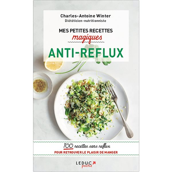 Mes petites recettes magiques antireflux