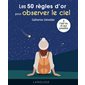 Les 50 règles d'or pour observer le ciel