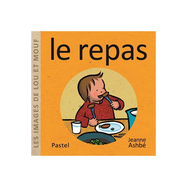 Le repas, Les images de Lou et Mouf