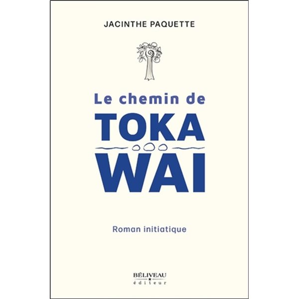 Le Chemin de Toka Wai