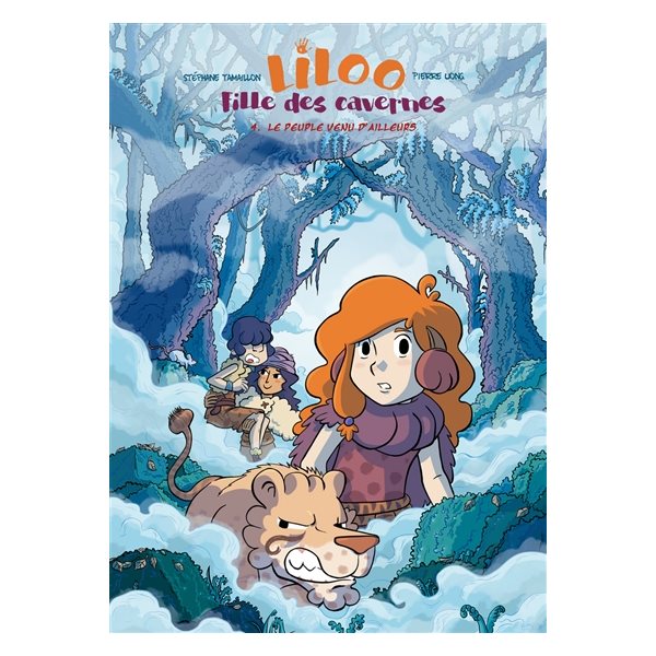 Le peuple venu d'ailleurs, Tome 4, Liloo fille des cavernes