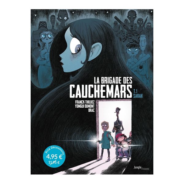 Sarah, Tome 1, La brigade des cauchemars