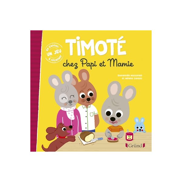 Timoté chez papi et mamie