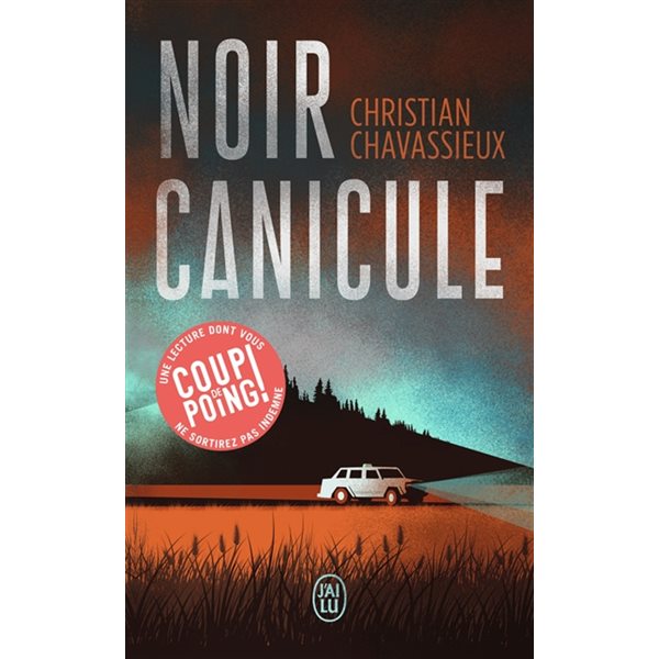 Noir canicule