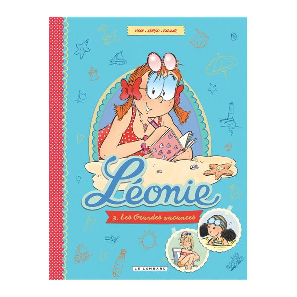 Les grandes vacances, Tome 3, Léonie