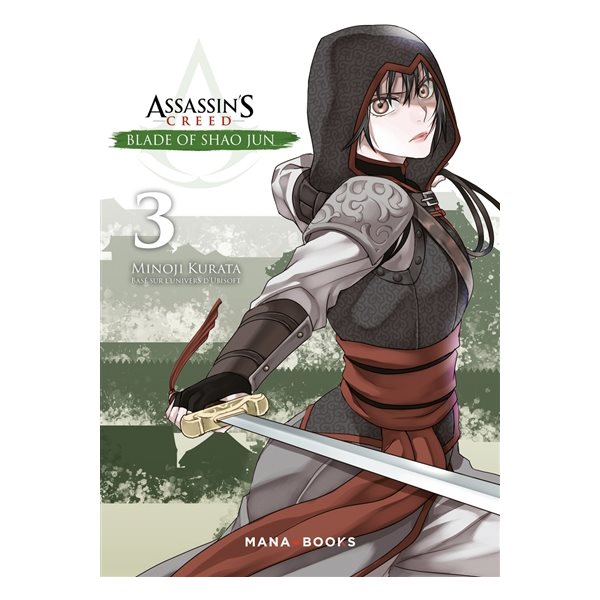 Assassin's creed : blade of Shao Jun T.03