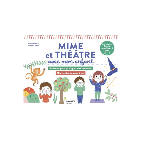 Mime et théâtre avec mon enfant