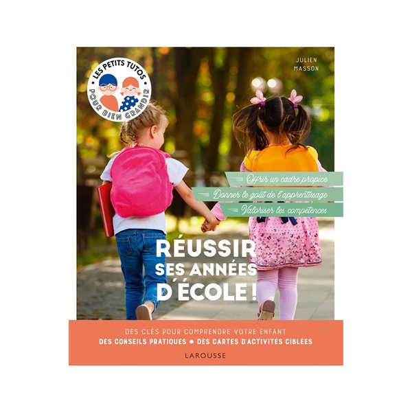 Réussir ses années d'école !