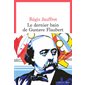 Le dernier bain de Gustave Flaubert