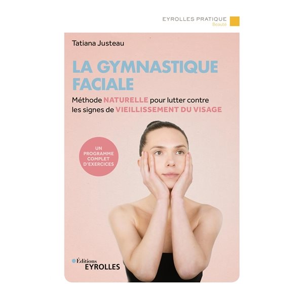 La gymnastique faciale