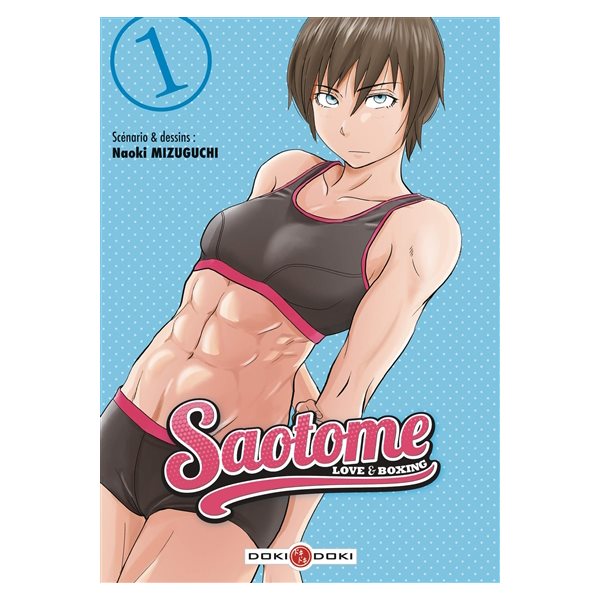 Saotome : love & boxing T.01