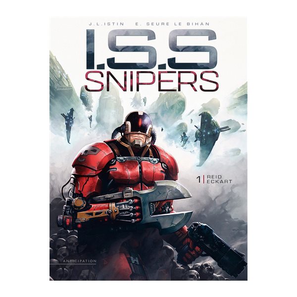 Reid Eckart, Tome 1, ISS snipers