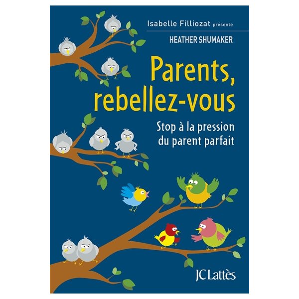 Parents, rebellez-vous