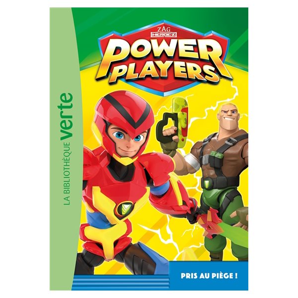 Pris au piège !, Tome 2, Power Players