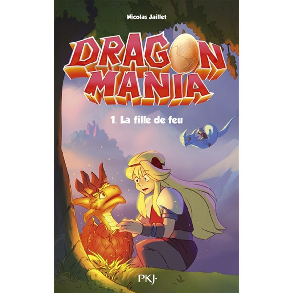 La fille de feu, Tome 1, Dragon mania