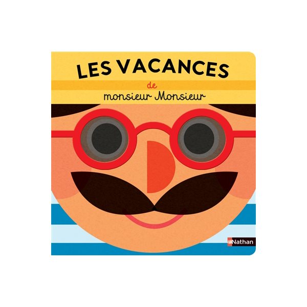 Les vacances de monsieur Monsieur