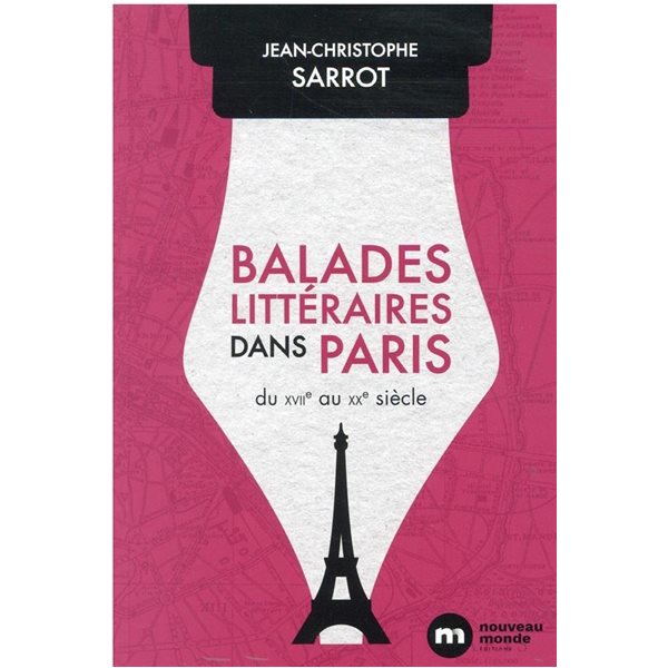 Balades littéraires dans Paris