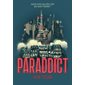 Paraddict, Tome 1