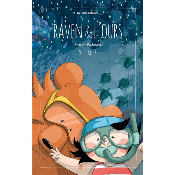 Raven & l'ours T. 03